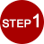 STEP 1